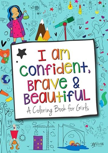 Hopscotch Girls I Am Confident Brave & Beautiful Inspirational Coloring Books for Kids Ages 4-8 &…
